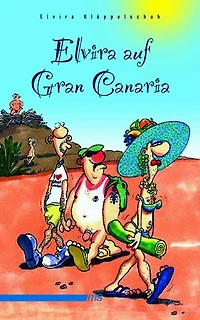 Elvira auf Gran Canaria