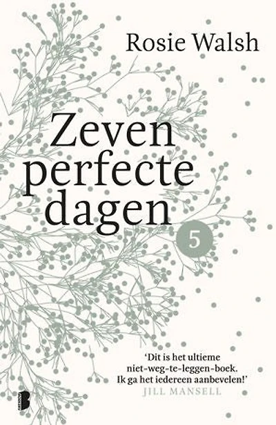 Zeven perfecte dagen - Deel 5/10: Een heerlijke roman in 10 delen