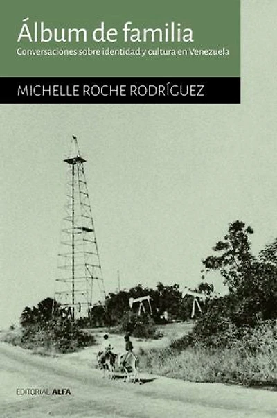 Álbum de familia: Conversaciones sobre identidad y cultura en Venezuela