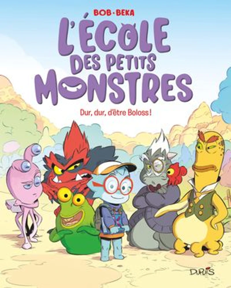dur, d'être Boloss !