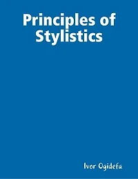Principles of Stylistics