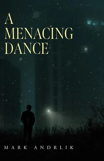 A Menacing Dance