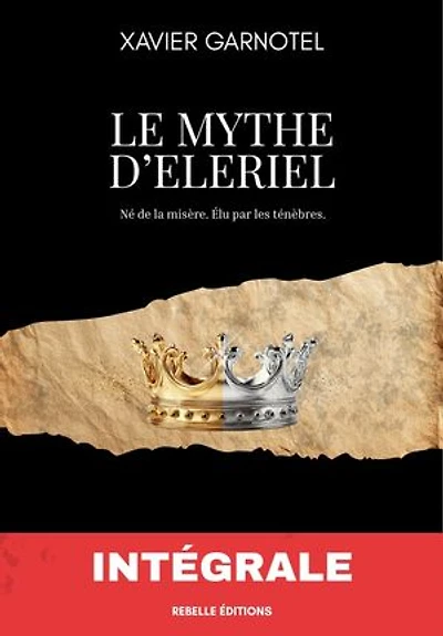Le mythe d'Eleriel: L'intégrale