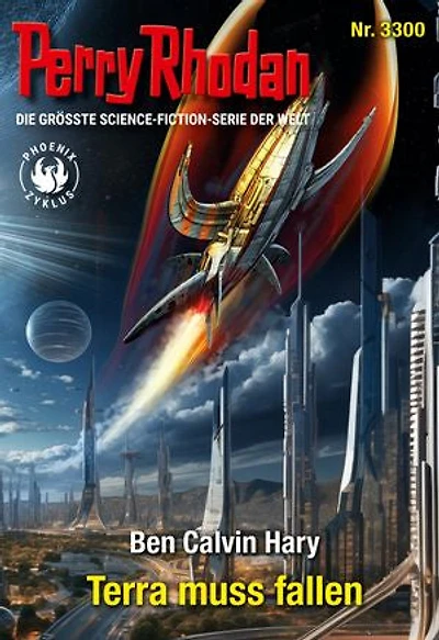Perry Rhodan 3300: Terra muss fallen