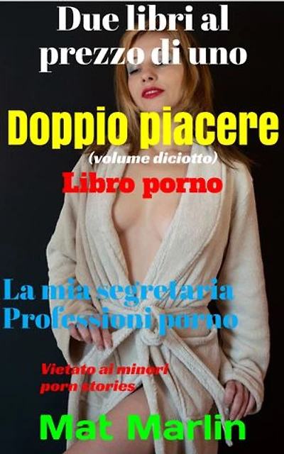 Doppio piacere: volume diciotto