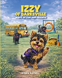 Izzy of Barksville: A Day of Fun and Friends