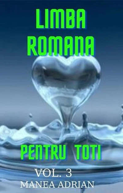 LIMBA ROMANA PENTRU TOTI