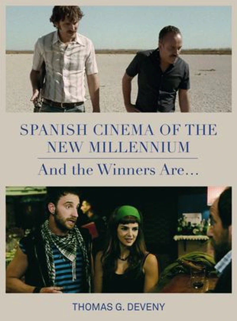 Spanish Cinema Of The New Millennium: And Winner Is...