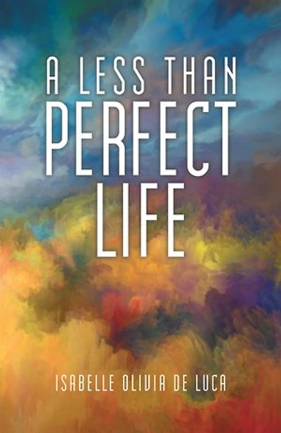 A Less Than Perfect Life
