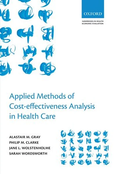 Applied Methods of Cost-effectiveness Analysis Healthcare