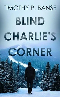 Blind Charlies' Corner