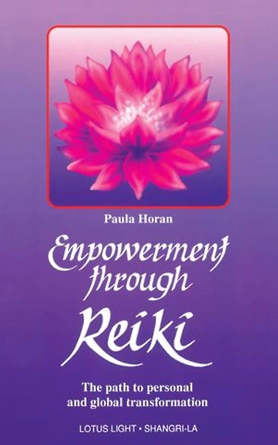 Empowerment Through Reiki: The Path to Personal and Global Transformation