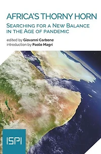 Africa's Thorny Horn: Searching for a New Balance in the Age of Pandemic