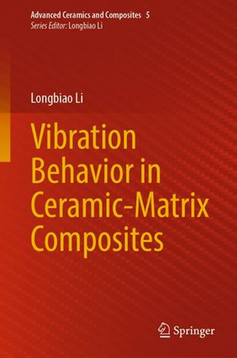 Vibration Behavior Ceramic-Matrix Composites