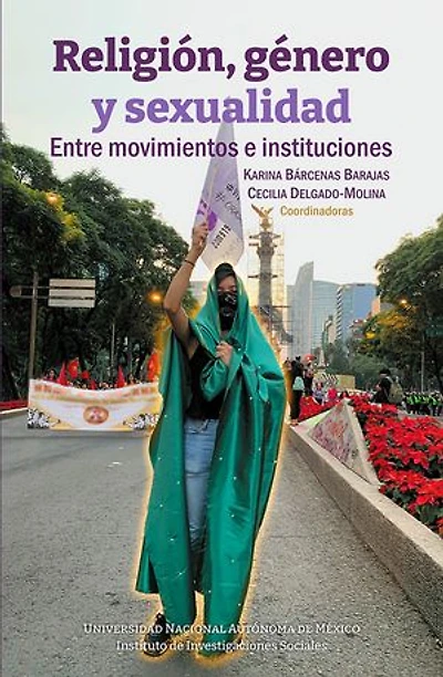 Religión, género y sexualidad: entre movimientos e instituciones