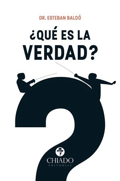 ¿Qué es la Verdad?