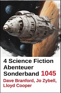 4 Science Fiction Abenteuer Sonderband 1045