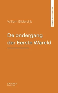 De ondergang der Eerste Wareld