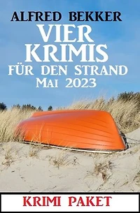 Vier Krimis für den Strand Mai 2023
