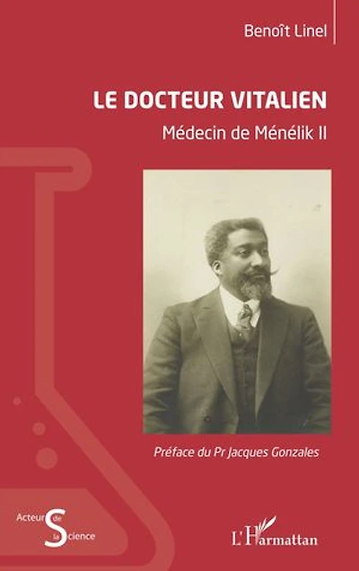 Le docteur Vitalien: Médecin de Ménélik II
