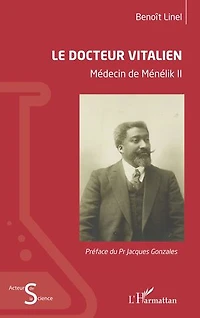 Le docteur Vitalien: Médecin de Ménélik II