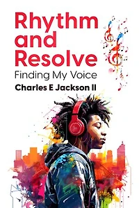 Rhythm and Resolve: Finding My Voice