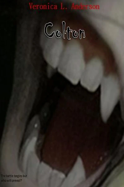 Colton: The Complete Series
