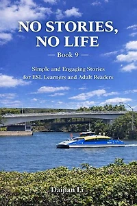 No Stories, No Life --Book 9: NO STORIES, NO LIFE, #9