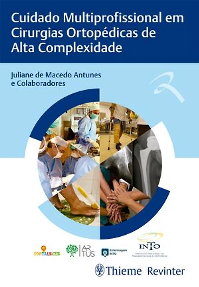 Cuidado Multiprofissional em Cirurgias Ortopédicas de Alta Complexidade