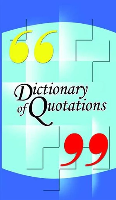 Dictionary of Quotations