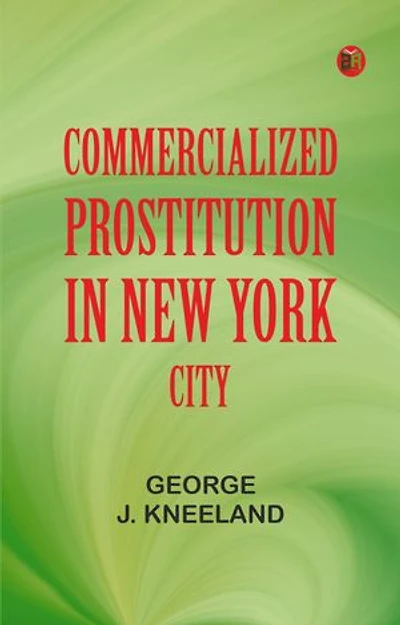 Commercialized Prostitution in New York City