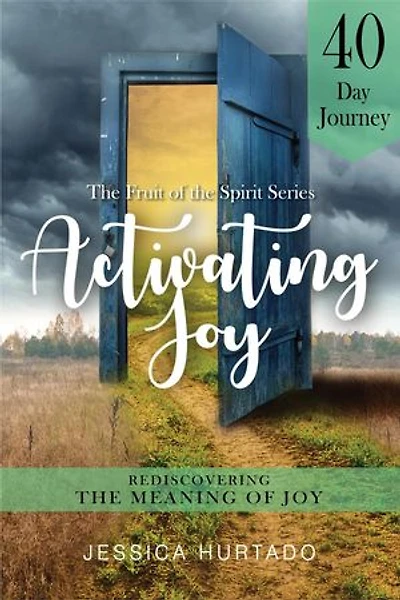 Activating Joy: Fruit of the Spirit, #1