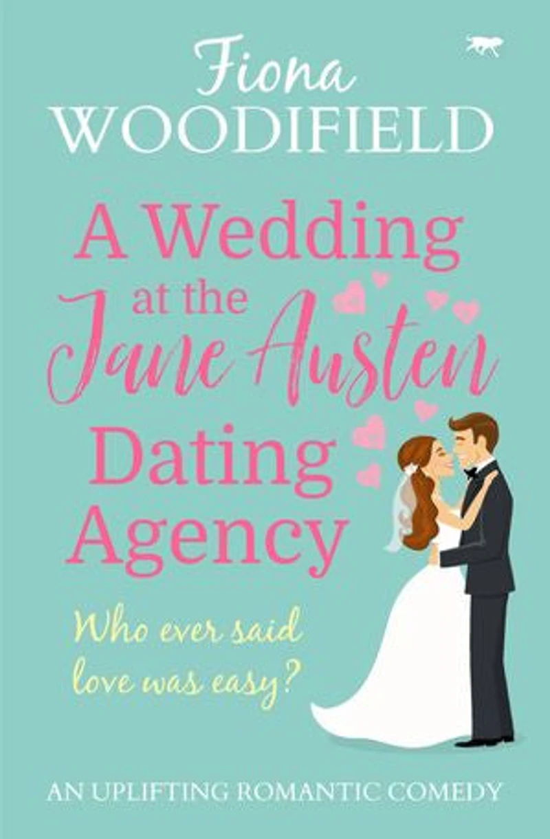 A Wedding at the Jane Austen Dating Agency: An Uplifting Romantic Comedy