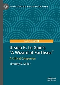 Ursula K. Le Guin's "A Wizard of Earthsea": A Critical Companion