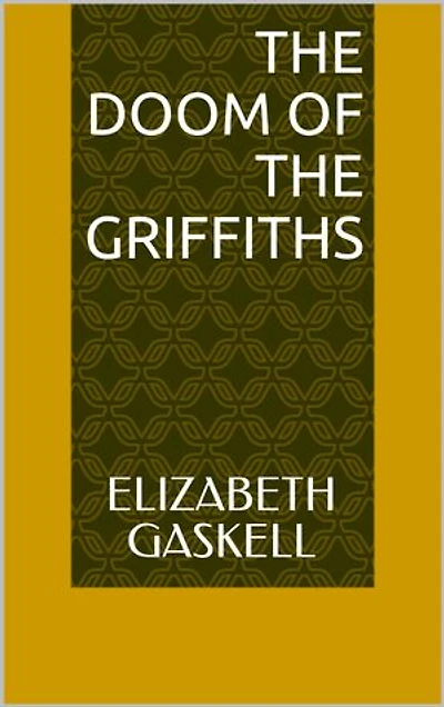 The Doom of the Griffiths