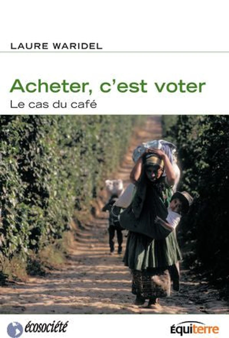 Acheter, c'est voter: le cas du café