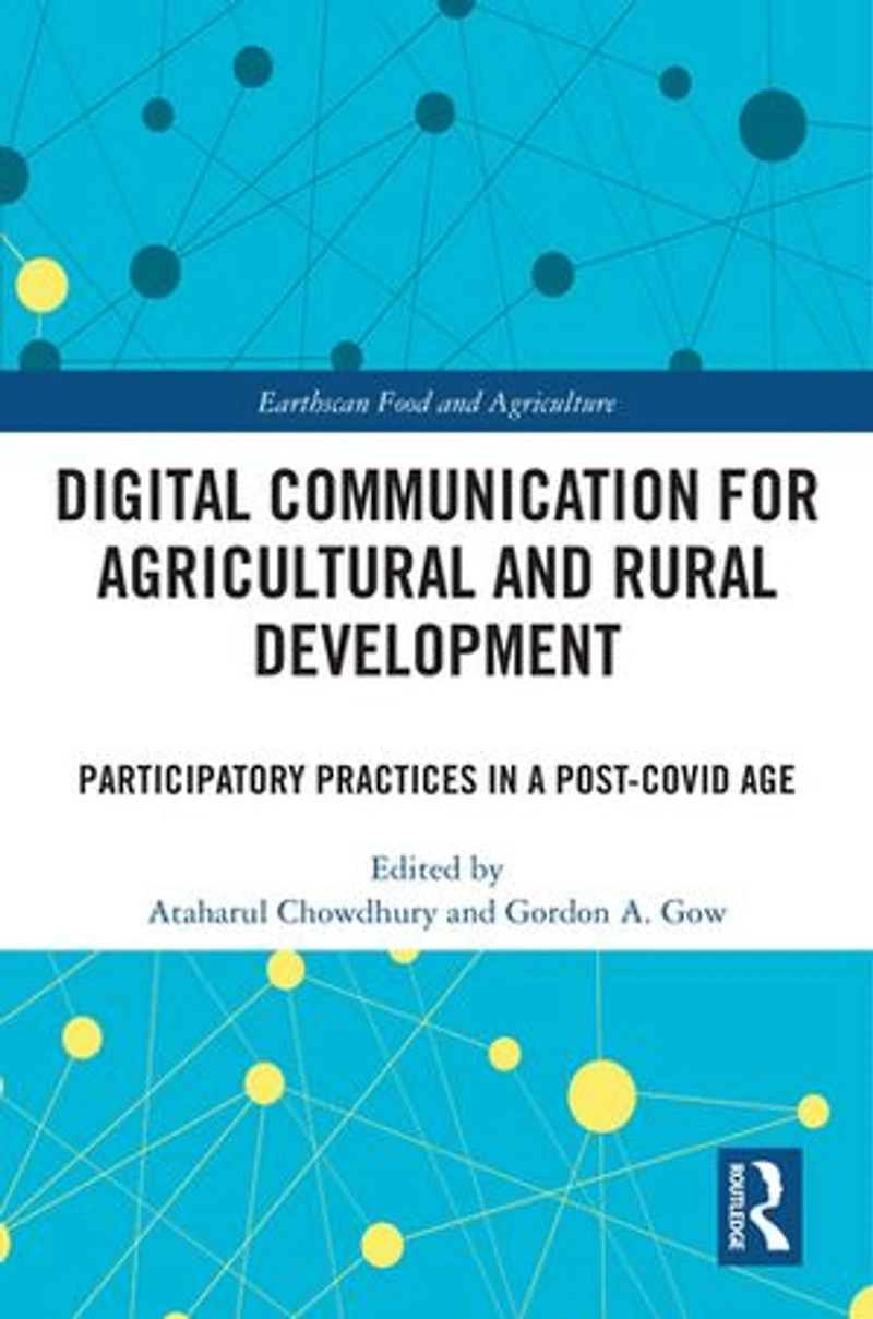 Digital Communication for Agricultural and Rural Development: Participatory Practices a Post-COVID Age