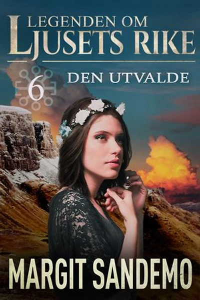 Den utvalde: Ljusets rike 6