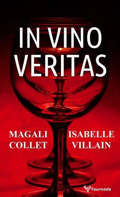 vino veritas: thriller