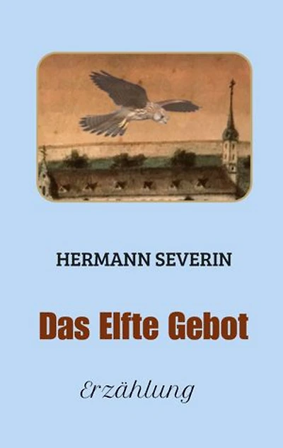 Das Elfte Gebot