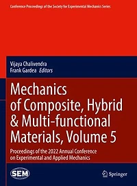 Mechanics of Composite, Hybrid: Proceedings the 2022 Annual Conference on Experimental and Applied
