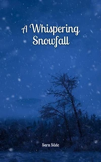 A Whispering Snowfall