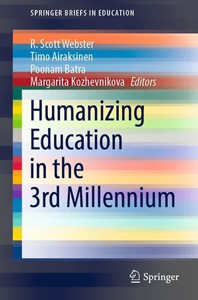 Humanizing Education the 3rd Millennium