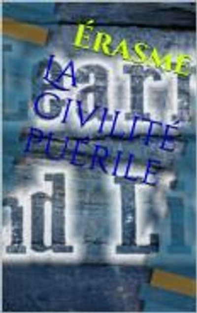 La Civilité puérile