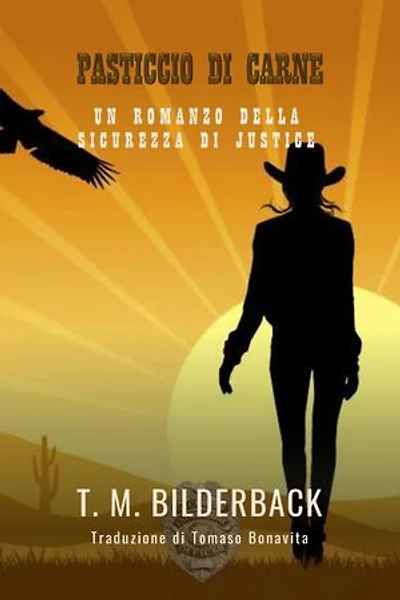 Pasticcio Di Carne - Un Romanzo Della Sicurezza Di Justice