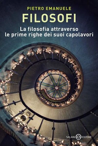 Filosofi: La filosofia attraverso le prime righe dei suoi capolavori