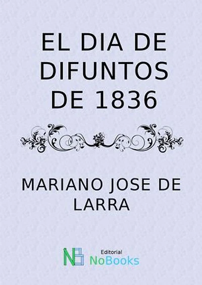 El dia de difuntos de 1836