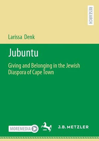 Jubuntu: Giving and Belonging the Jewish Diaspora of Cape Town