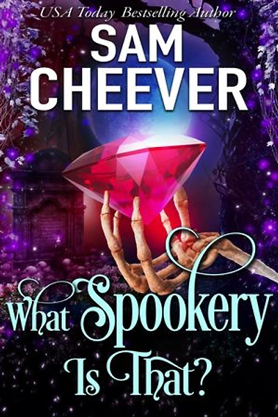 What Spookery Is That?: A Paranormal Women's Fiction Novel
