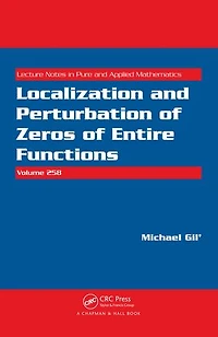 Localization and Perturbation of Zeros Entire Functions